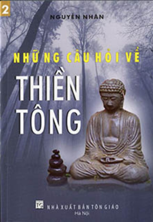 2. NHỮNG CÂU HỎI THIỀN TÔNG 1